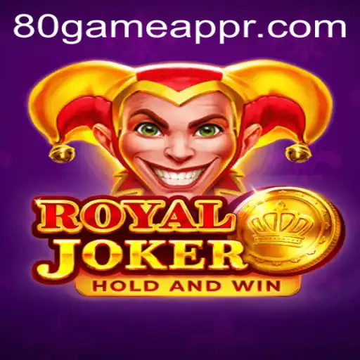 The Exciting World of RoyalJoker on 80GAME.app